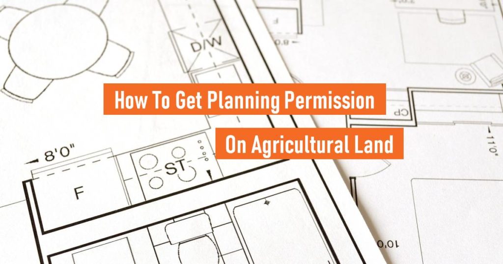 Image of building plans to signify How to get planning permission on agricultural land
