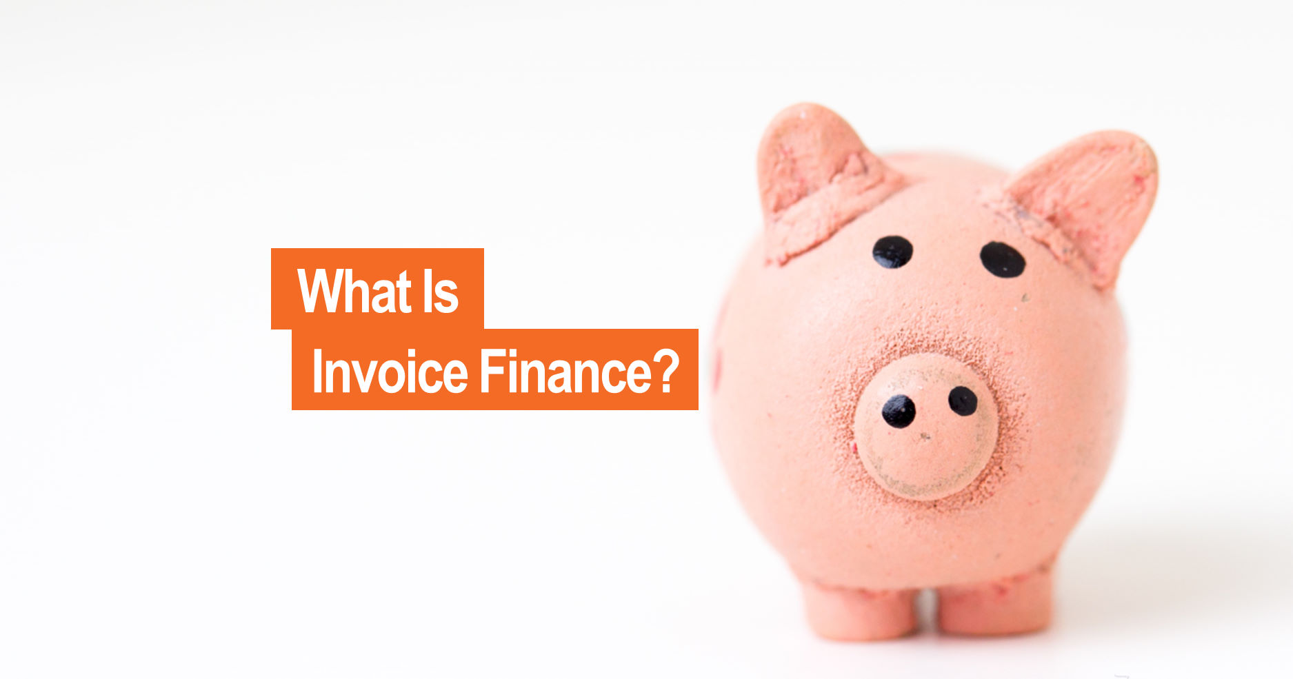What is invoice finance in the uk image of piggy bank